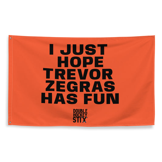 TREVOR ZEGRAS FUN FLAG