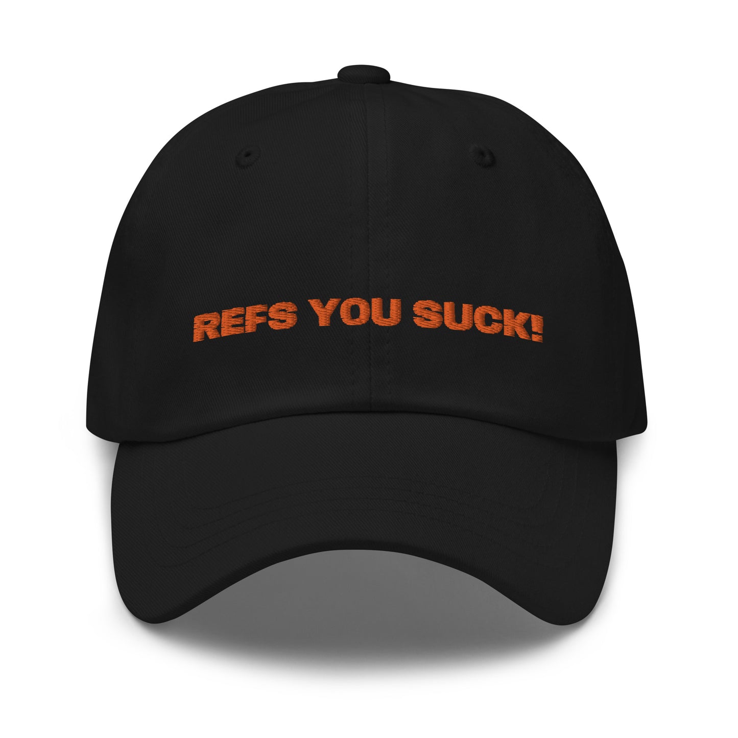 REFS YOU SUCK! DAD HAT