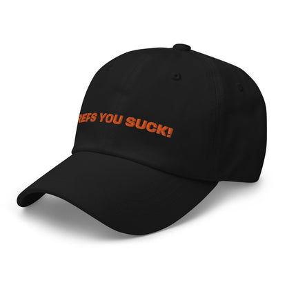 REFS YOU SUCK! DAD HAT