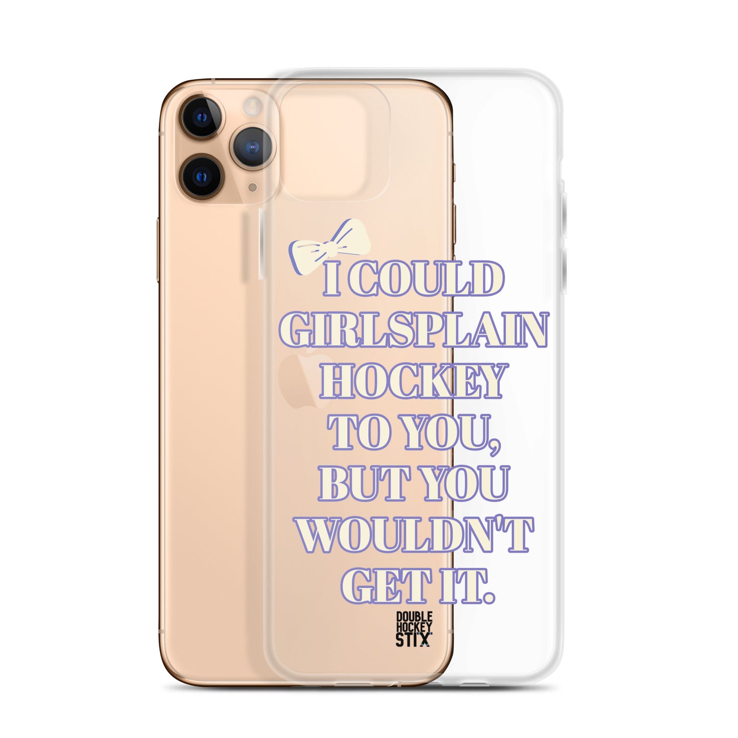 GIRLSPLAIN iPHONE CASE