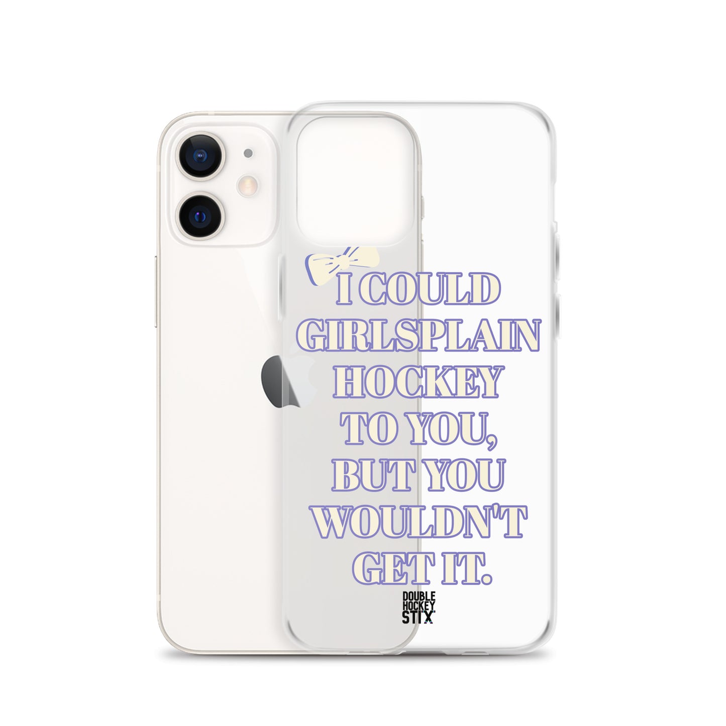 GIRLSPLAIN iPHONE CASE