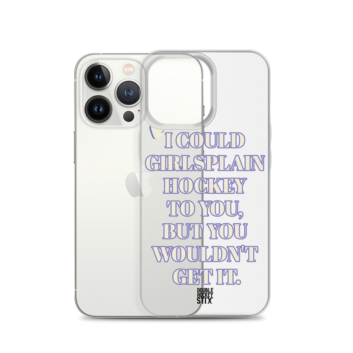 GIRLSPLAIN iPHONE CASE