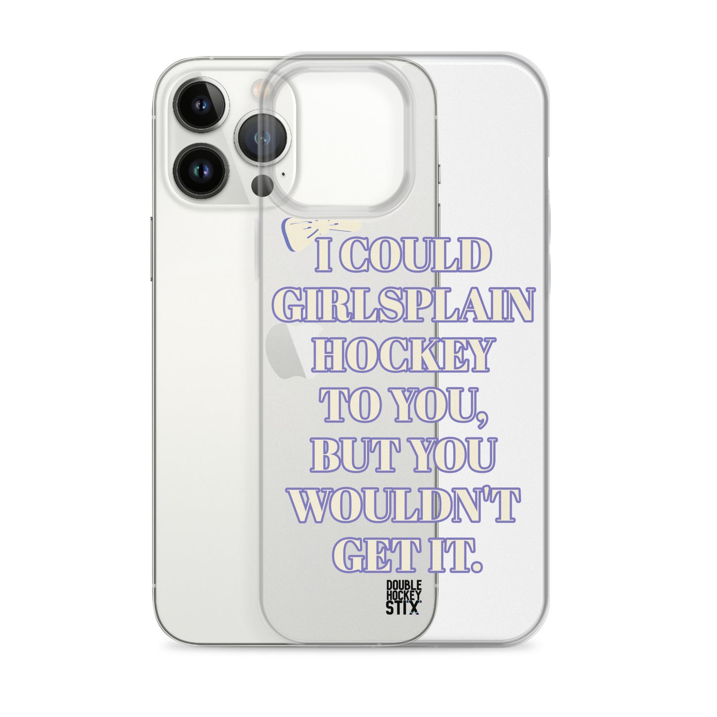 GIRLSPLAIN iPHONE CASE