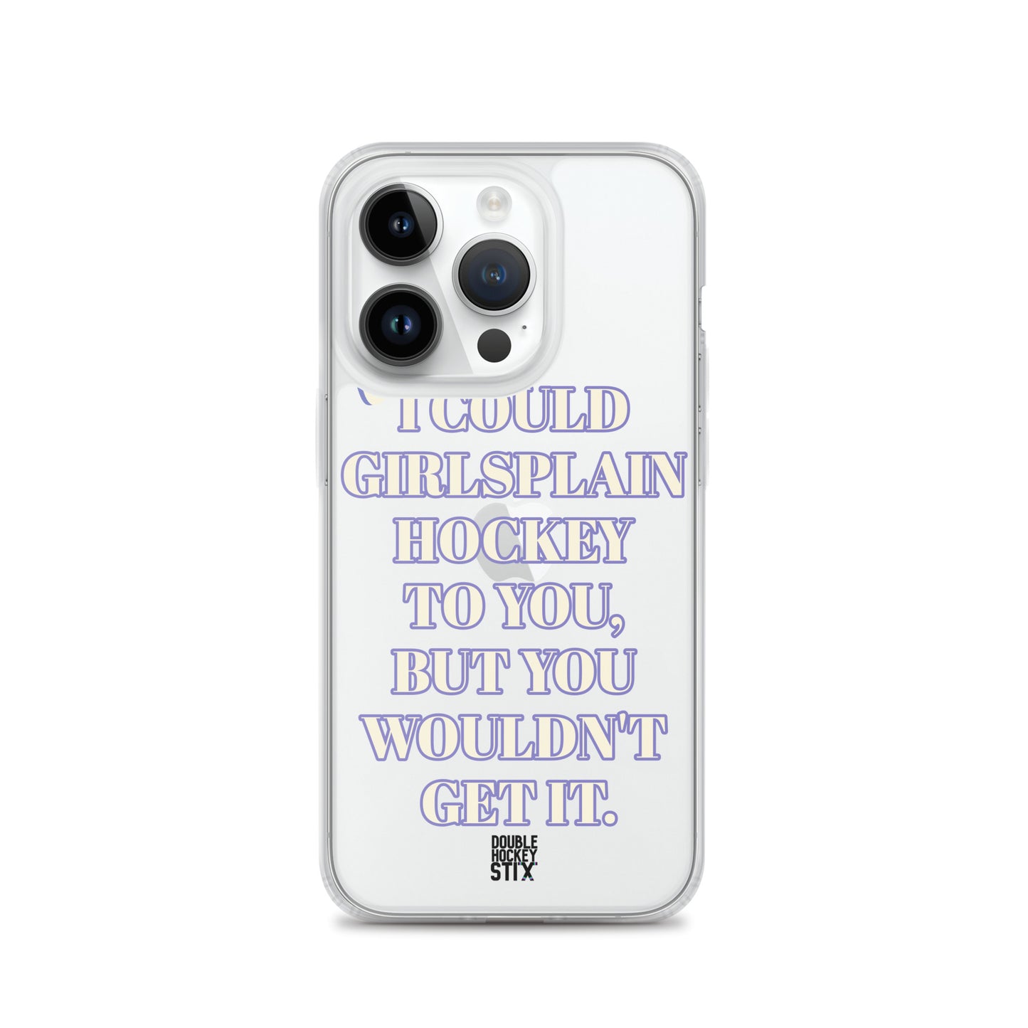 GIRLSPLAIN iPHONE CASE