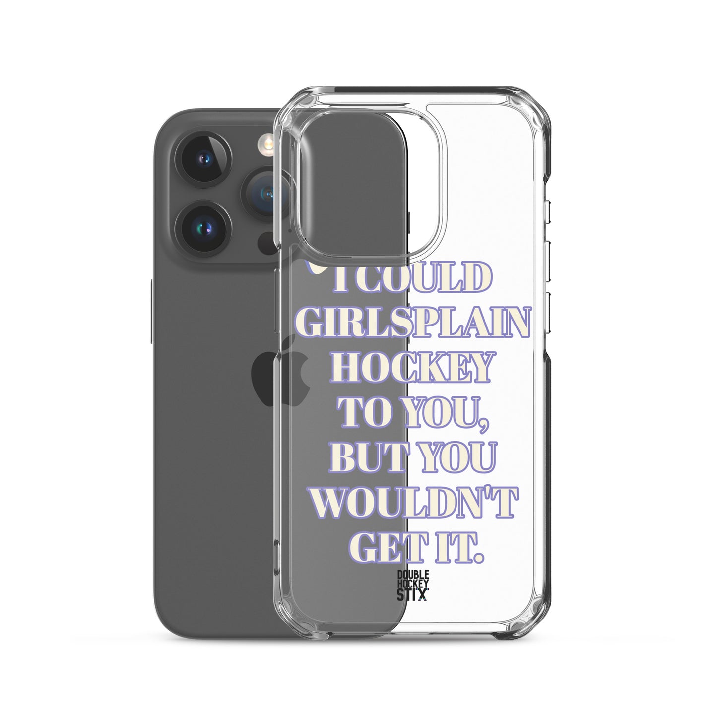 GIRLSPLAIN iPHONE CASE