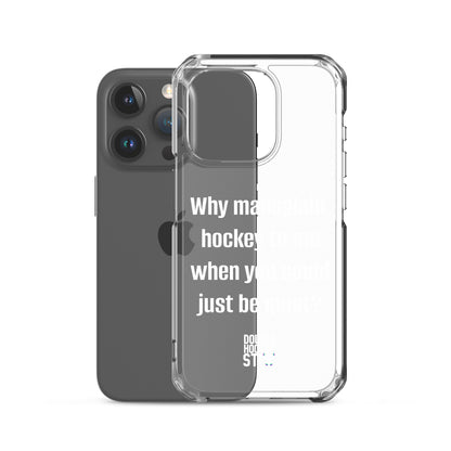 JUST BE QUIET (MANSPLAIN) CLEAR iPHONE CASE (white text)