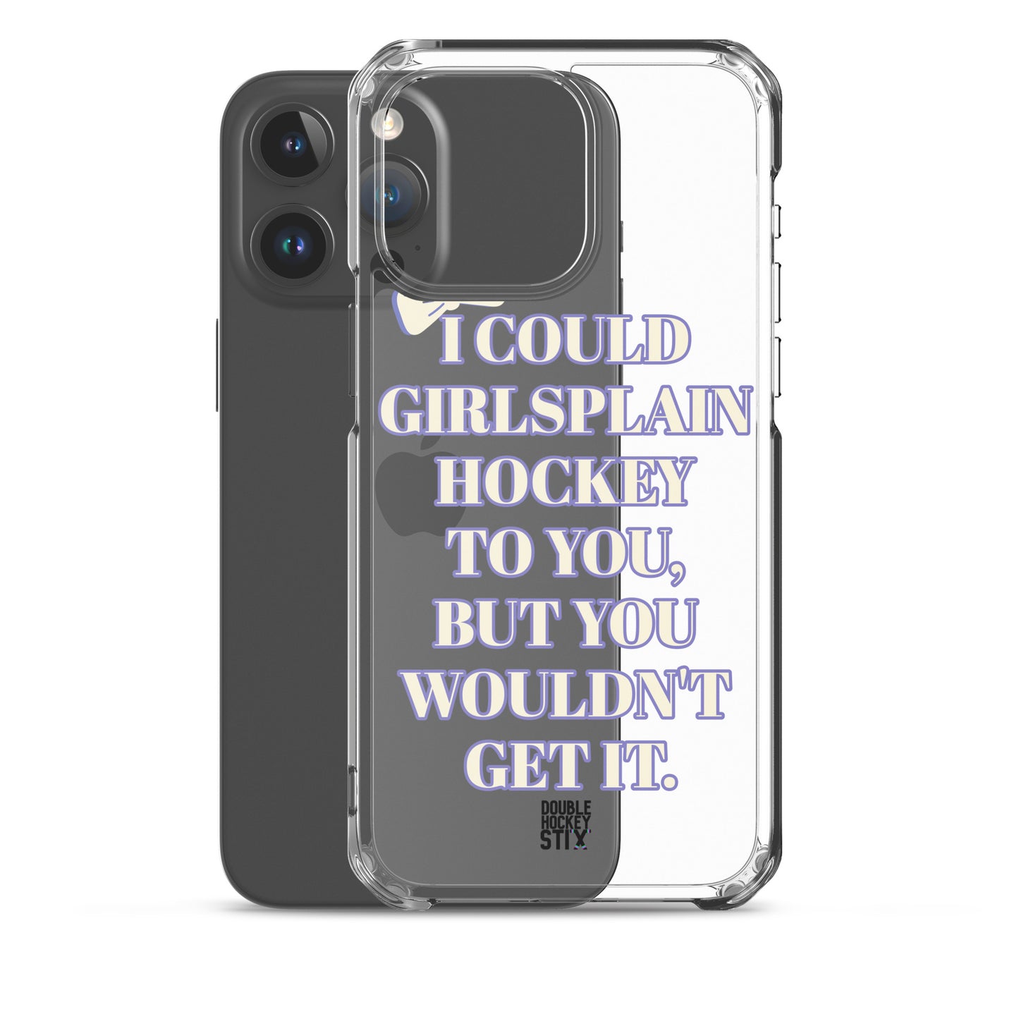 GIRLSPLAIN iPHONE CASE