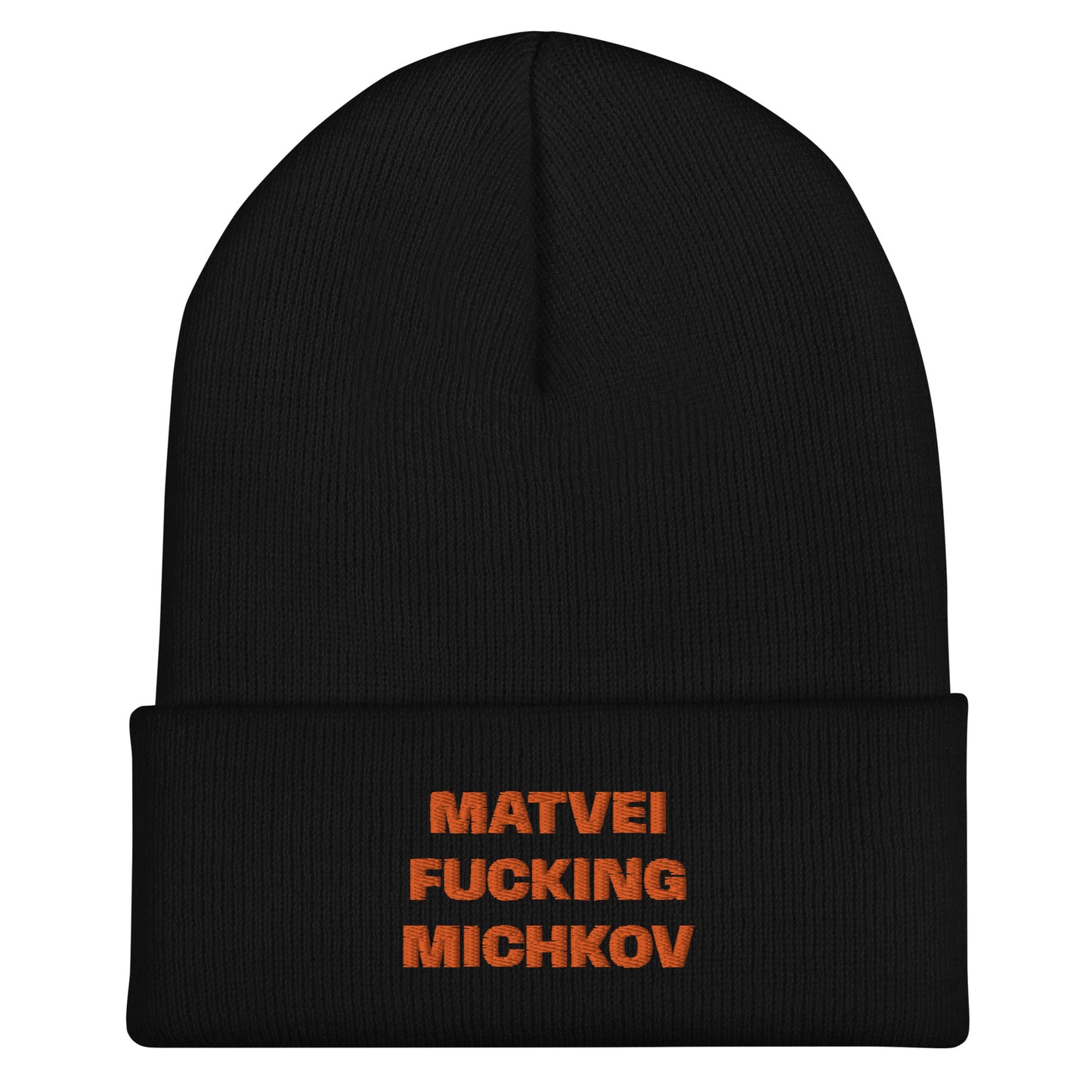 MATVEI FUCKING MICHKOV BEANIE