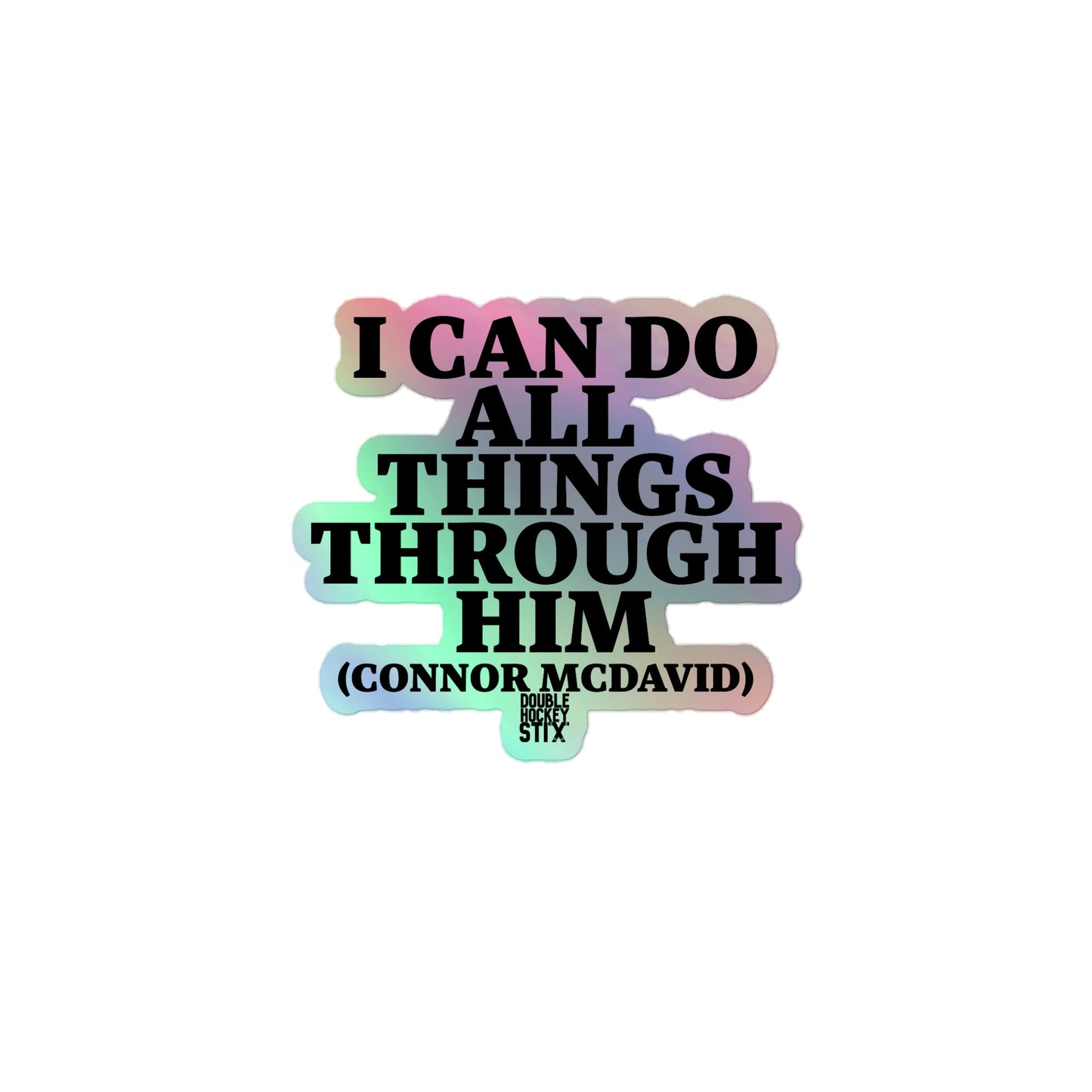 ALL THINGS THRU CMD HOLOGRAPHIC STICKER