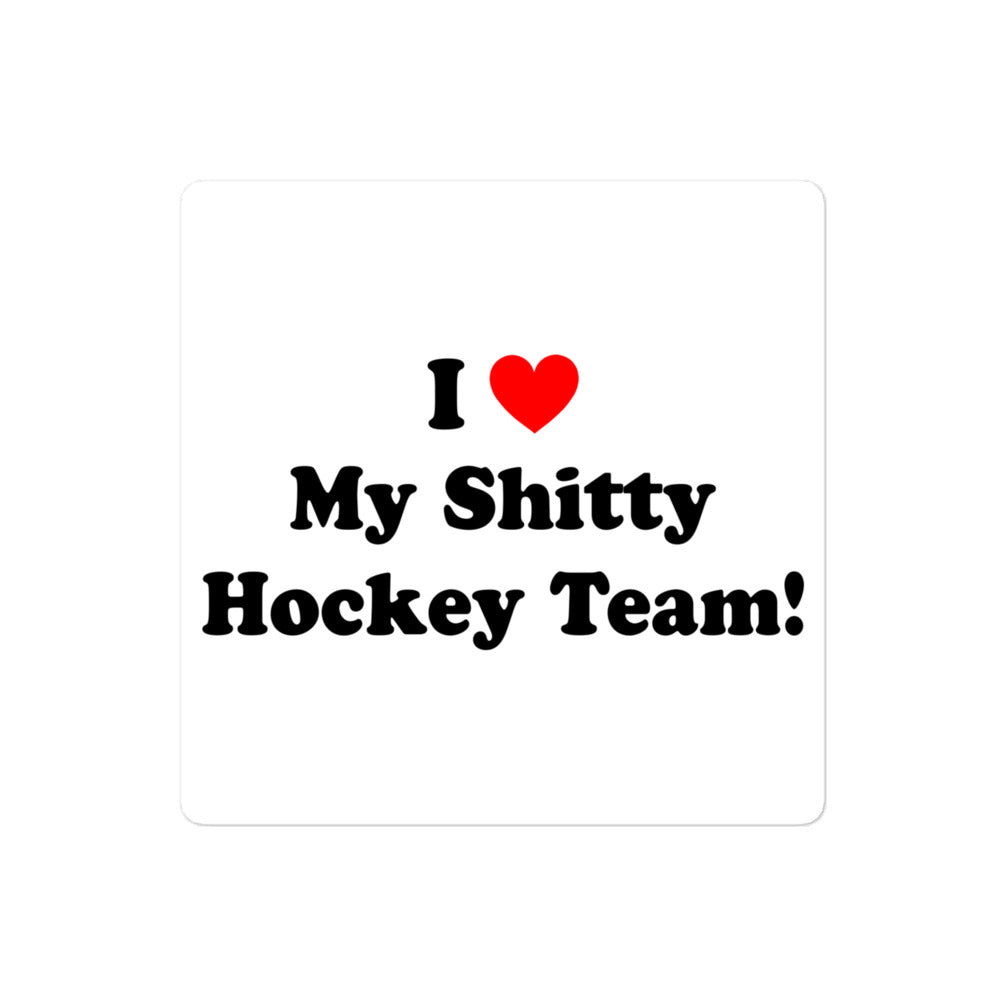 SHITTY HOCKEY STICKER