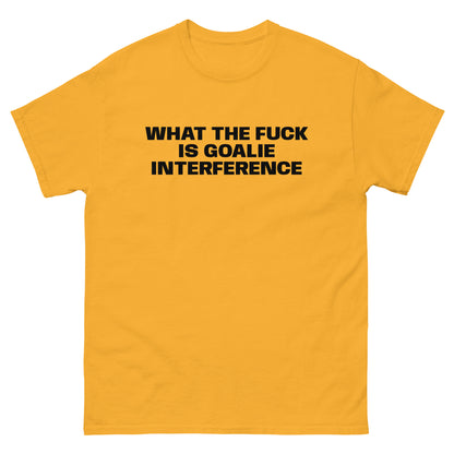 GOALIE INTERFERENCE TEE