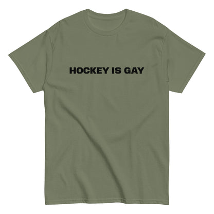 HOCKEY IS GAY TEE