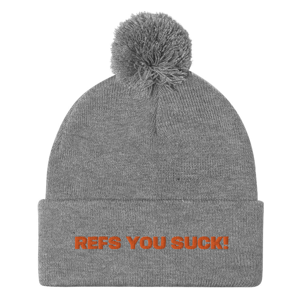 REFS YOU SUCK! BEANIE