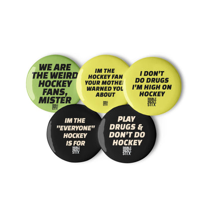 WEIRD HOCKEY FANS BUTTON SET