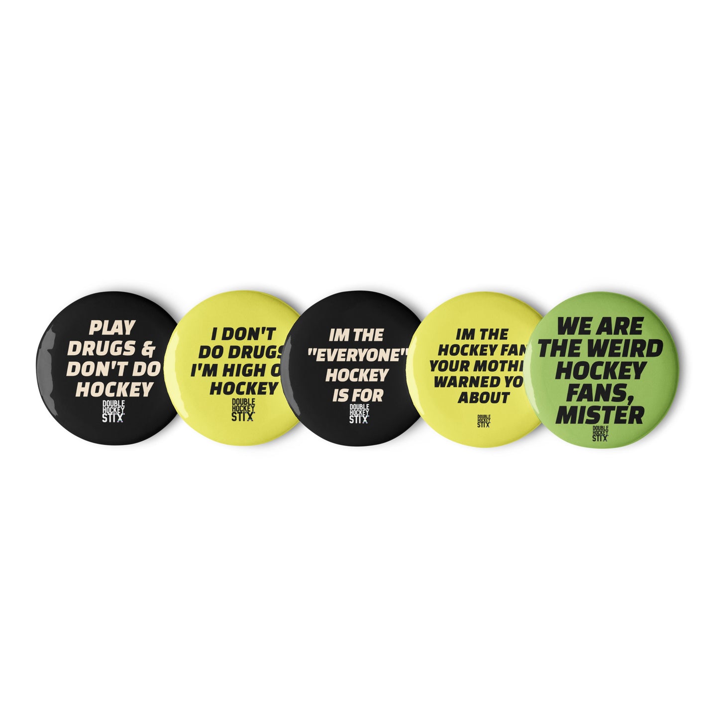 WEIRD HOCKEY FANS BUTTON SET