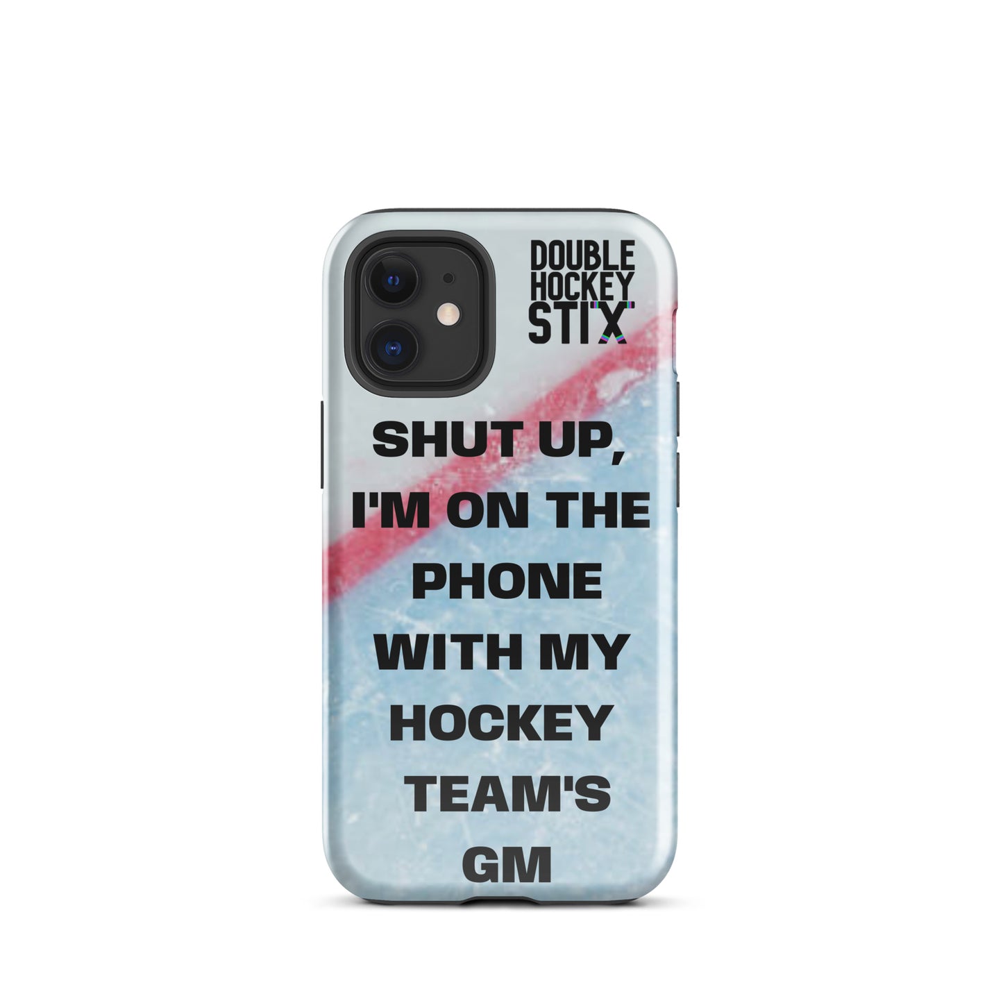 SHUT UP PHONE CASE