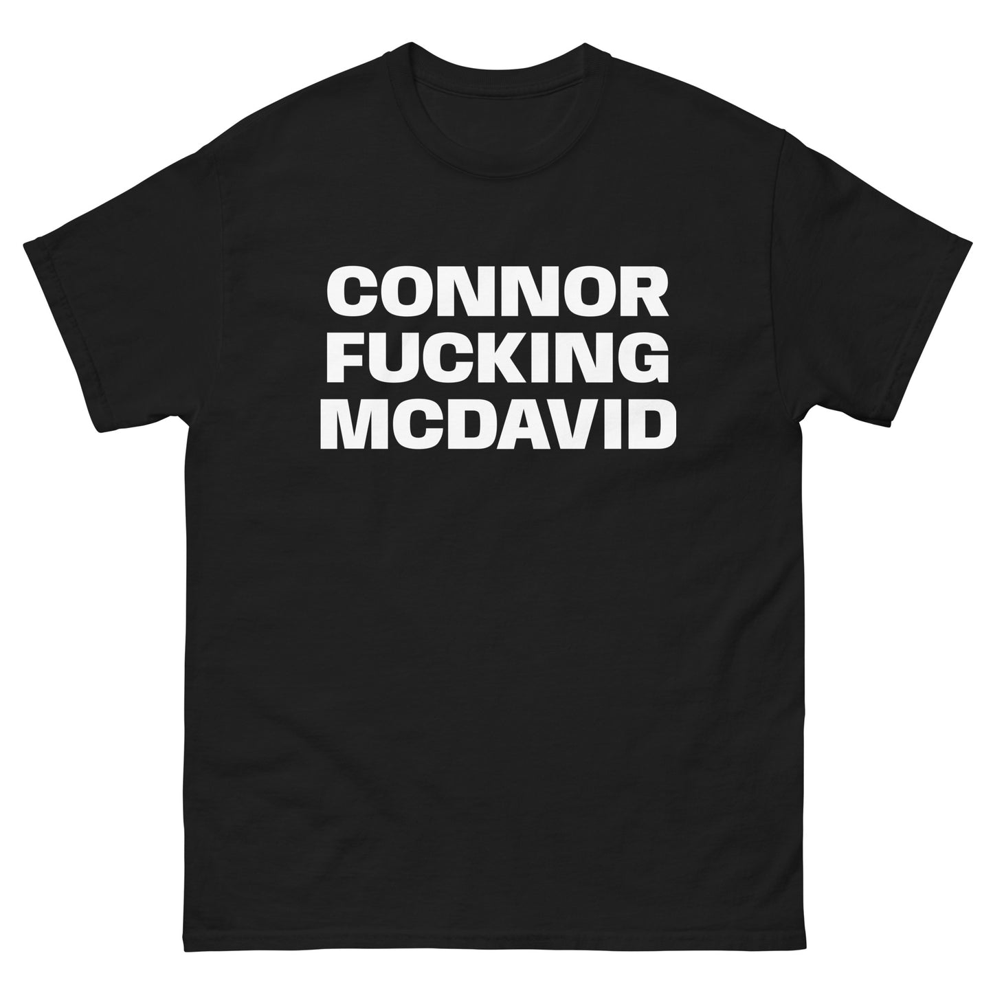 CONNOR FUCKING MCDAVID TEE