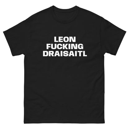 LEON FUCKING DRAISAITL TEE