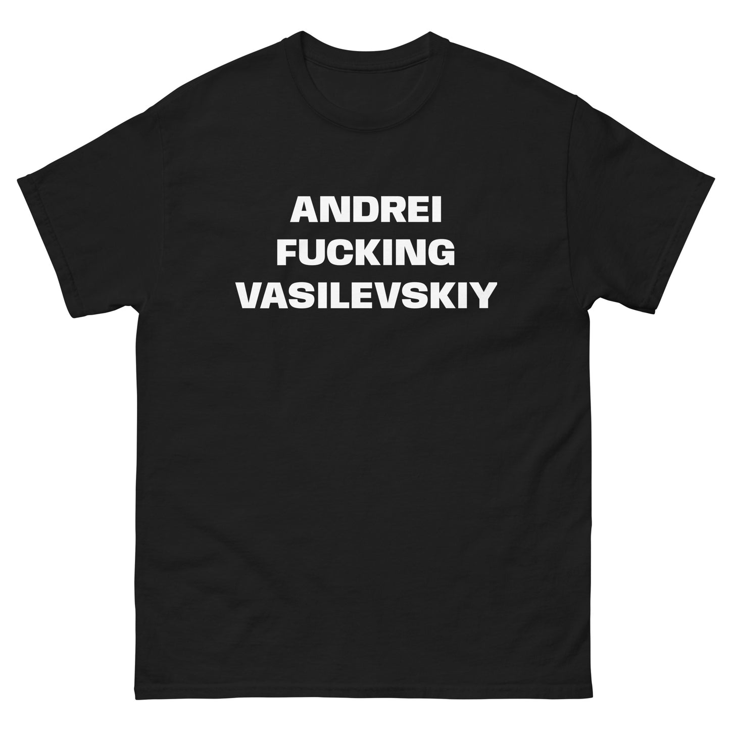 ANDREI FUCKING VASILEVSKIY