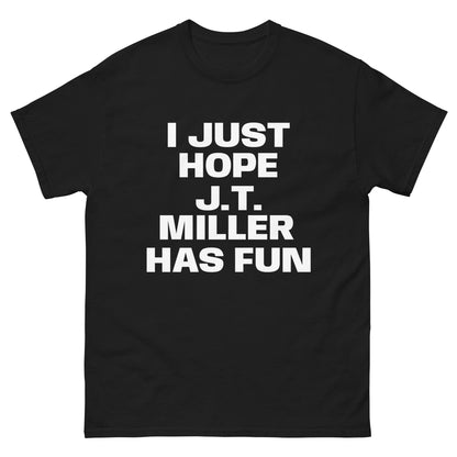 JT MILLER FUN TEE