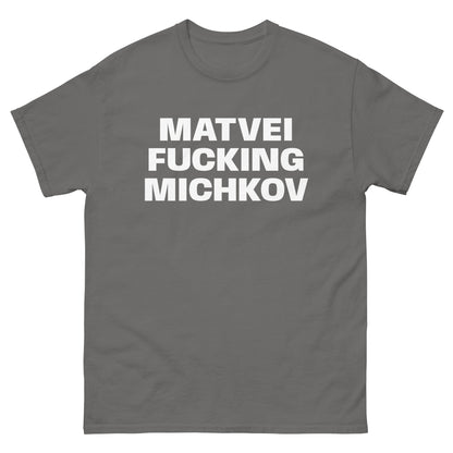 MATVEI FUCKING MICHKOV