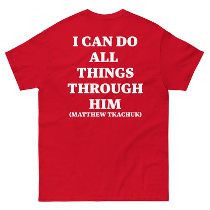 ALL THINGS THRU TKACHUK TEE