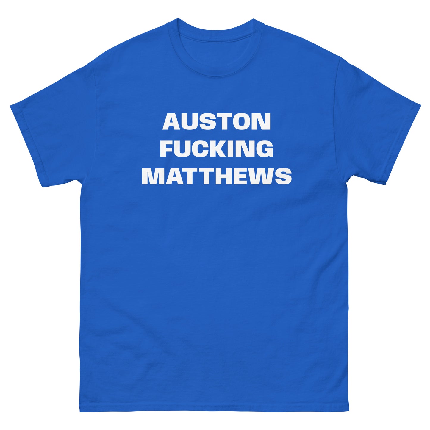 AUSTON FUCKING MATTHEWS TEE