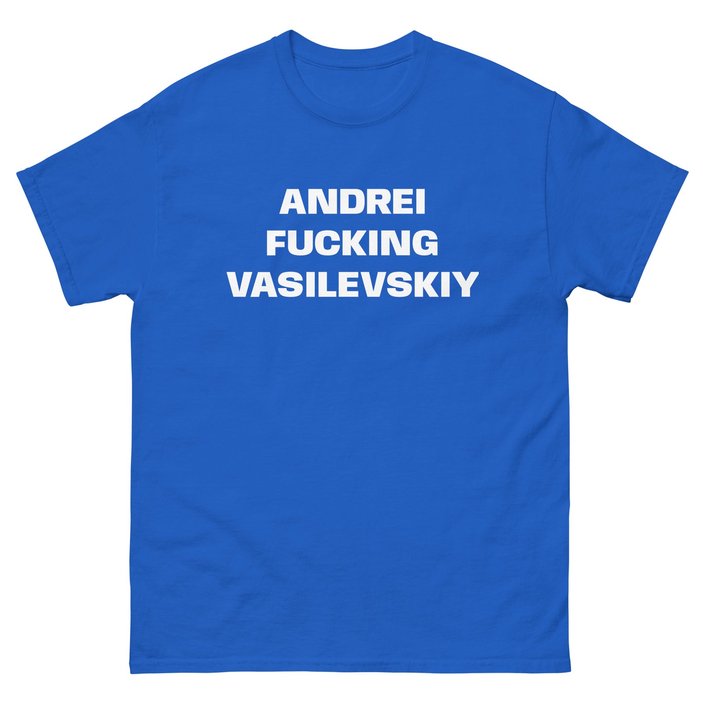 ANDREI FUCKING VASILEVSKIY