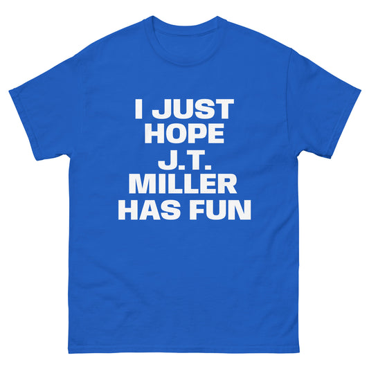 JT MILLER FUN TEE