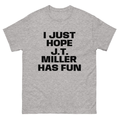 JT MILLER FUN TEE