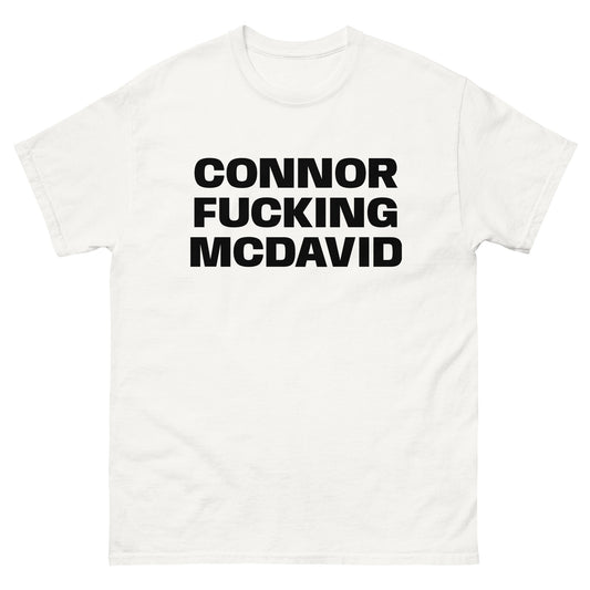 CONNOR FUCKING MCDAVID TEE