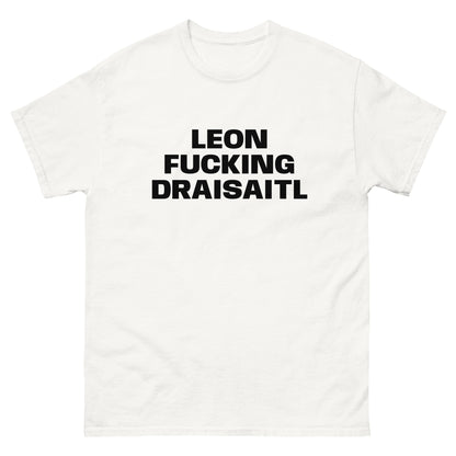 LEON FUCKING DRAISAITL TEE