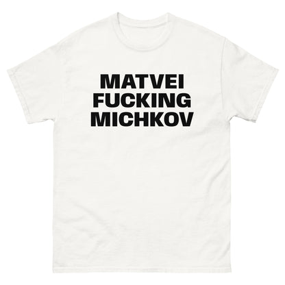 MATVEI FUCKING MICHKOV