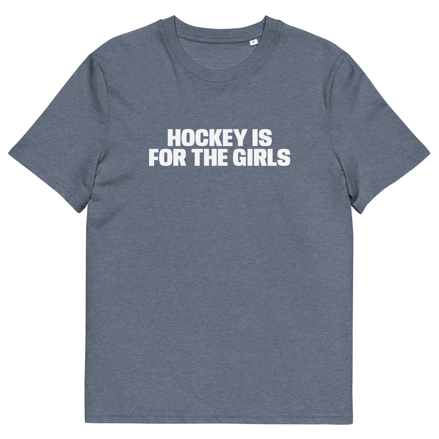 HOCKEY IS FOR THE GIRLS TEE