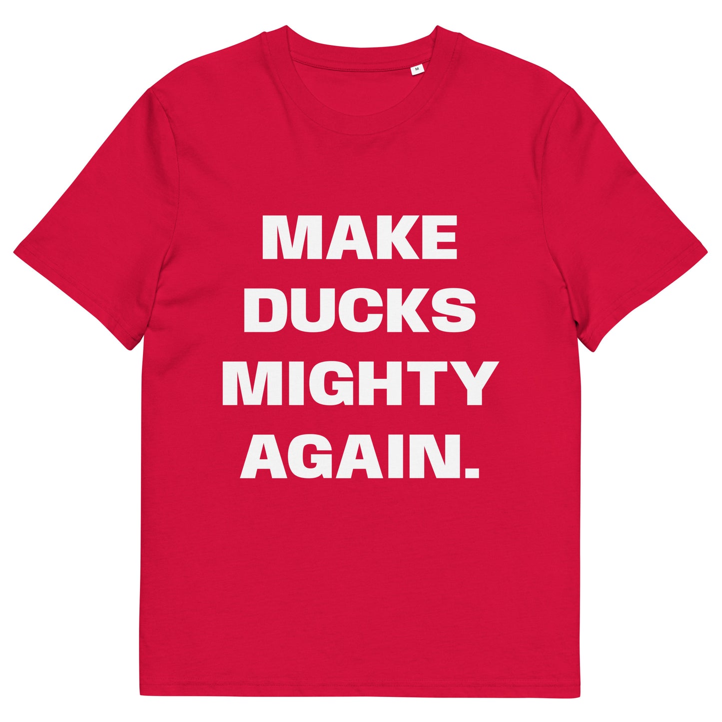 MAKE DUCKS MIGHTY TEE